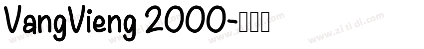 VangVieng 2000字体转换